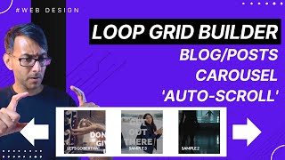 Loop Grid Post Blog Carousel Autoscroll - No Plugin - Elementor Wordpress Tutorial