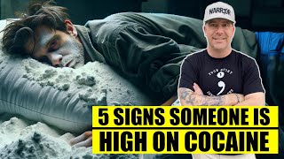 5 Signs Someone Is High On Cocaine