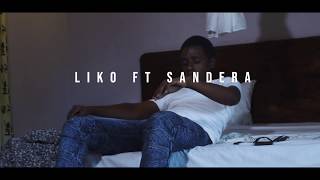 FEELING MYSELF Liko ft Sandera Official Music Video