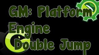 Game Maker Tutorial - Double Jump Platform