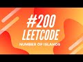 Leetcode #200 - Number of Islands