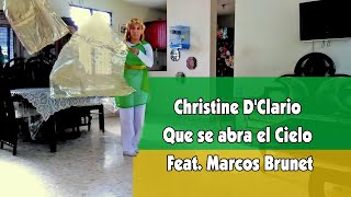 Christine D'Clario | Que se abra el Cielo | Feat. Marcos Brunet