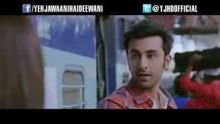 Yeh Jawaani Hai Deewani - Trailer - Ranbir Kapoor, Deepika Padukone + lyrics