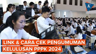 Link dan Cara Melihat Pengumuman Kelulusan PPPK 2024