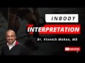 InBody 570: Result Sheet Interpretation by Dr. Vineeth Mohan, MD