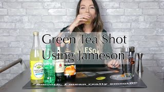 How to make a Green Tea Shot using Jameson