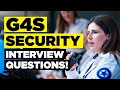 G4S SECURITY INTERVIEW QUESTIONS & ANSWERS! (How to Pass a G4S Job Interview)