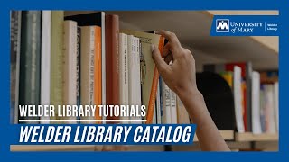 Welder Library Catalog Tutorial