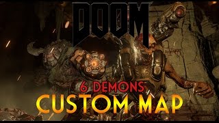 DOOM Custom Map SIX DEMONS [ Elimination Chamber ]