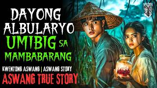 NAIMBITAHANG MANGGAGAMOT SA PROBINSIYA | Kwentong Aswang | True Story