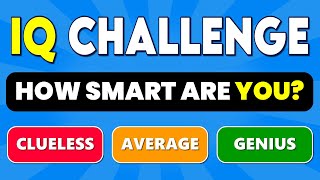 IQ Challenge! 🧠 How Smart Are You? | General Knowledge Quiz 🤔