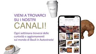 Bauli in Autostrada è sui social!