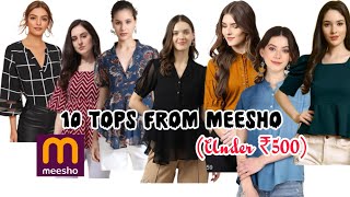 Meesho huge tops haul Under ₹500 | College wear /Office wear tops haul | Affordable tops haul