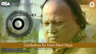 Gardashon Ke Hain Mare Huye | Ustad Nusrat Fateh Ali Khan | OSA Worldwide