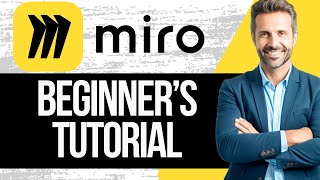 How to Use Miro | Miro Tutorial for Beginners 2024