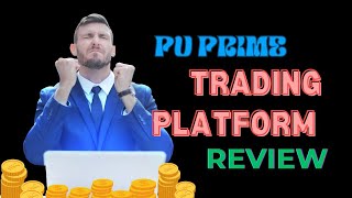 Pu Prime Trading Platform: Review