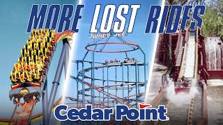 10 MORE Lost Rides of Cedar Point REVEALED