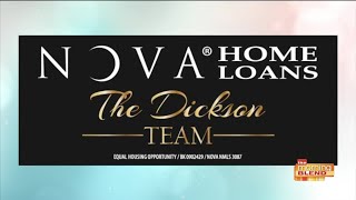 The Dickson Team at Nova Home Loans: Lending in 2021