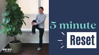 5 Minute Reset [OFFICE STRETCH]