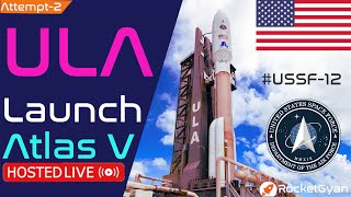 [Liftoff: 1:43:32]  ULA Launch Atlas V LIVE | USSF-12 Mission | Atlas V 541 | Cape Canaveral Day 2