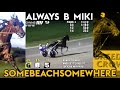 always b miki vs somebeachsomewhere the bracket final 4