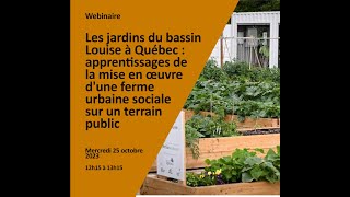 [Webinaire] Les Jardins du Bassin Louise à Québec : une ferme sociale