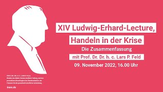 XIV Ludwig-Erhard-Lecture: Zusammenfassung