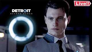 Detroit: Become Human | Story play through | #livestream