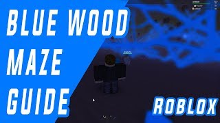 Roblox Lumber Tycoon 2 Blue Wood Maze Guide Road Map 17 05 2018 - roblox lumber tycoon 2 maze map 2020 july