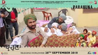 Parahuna - Making Of Trailer | Kulwinder Billa, Wamiqa Gabbi | Punjabi Comedy Movie | Rel 28th Sept.