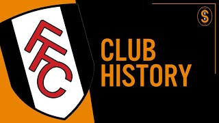 Fulham FC | Club History