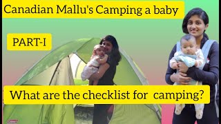 Canadian Mallu's Camping with a baby PART-I