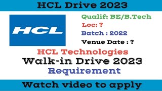 HCL Technologies || Walk-in Drive 2023 || Venue Date, Location, Full details, etc...