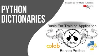 Python Dictionaries - Tutorial - Basic Ear Training App in Python