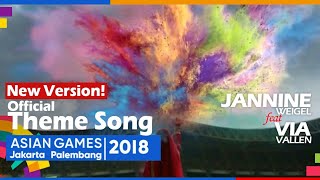 『FMV』 Meraih Bintang - Jannine Weigel x Via Vallen  Official Theme Song Asian Games 2018 (FMV MIX)