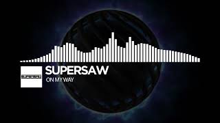 Alan Walker, Sabrina Carpenter, Farruko - On My Way (Supersaw Remix)