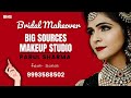 Big Sources Bridal Makeover Feat- Sonali  by Parul Sharma