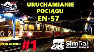 Nowy pociąg EN-57 w SIMRAIL symulator Poradnik Jak uruchomić pociąg EN-57