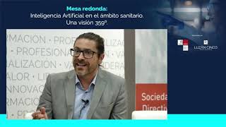 Inteligencia Artificial en el ámbito sanitario. Una visión 359º