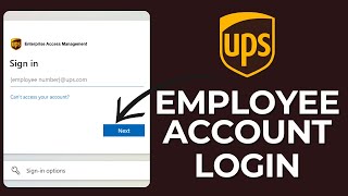 How to Log in UPS Employee Account?