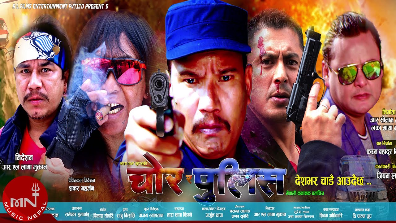 Chor Ra Police Buddhi Tamang Dhiren Shakya Rajendra Jaykishan