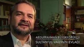 Abdurrahman Büyükkörükçü / Bizim peygamberimiz