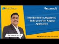 Introduction to Angular 10 - Build your First Angular Application
