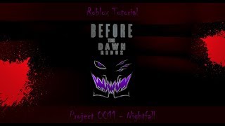 Roblox Before The Dawn Redux Im A Spooder Owo Feat - roblox before the dawn redux project 0011 nightfall gameplay