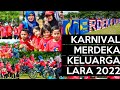 MERDEKA KELUARGA LARA 2022