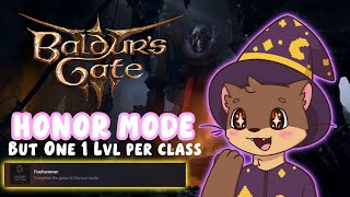 Baldur's Gate 3: Honor Mode - 1 Level 1 Multi-Class Challenge!