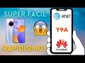 Liberacion Huawei Huawei Y9a ATT Mexico 2021 📱 FACIL Y RAPIDO 📱 2021 2022