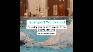 True Sport Youth Fund 2024