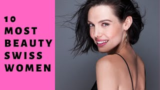 10 Most Beautiful Swiss Women