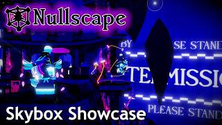 Nullscape Patch 5 - ALL Skyboxes and Effects!